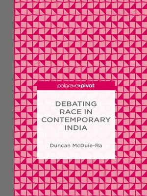 cover image of Debating Race in Contemporary India